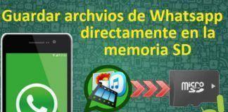 Como Mover los archivos de WhatsApp a la tarjeta de Memoria SD 1